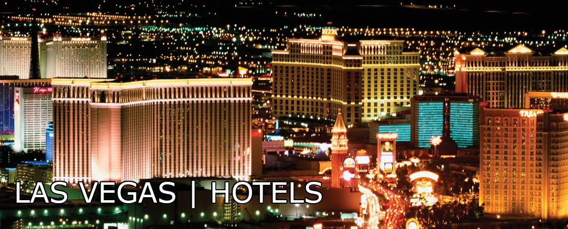 Las Vegas Highlighted Hotels