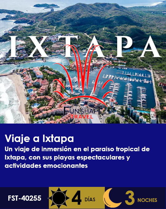 Promo de viaje a Ixtapa de Funshaft travel