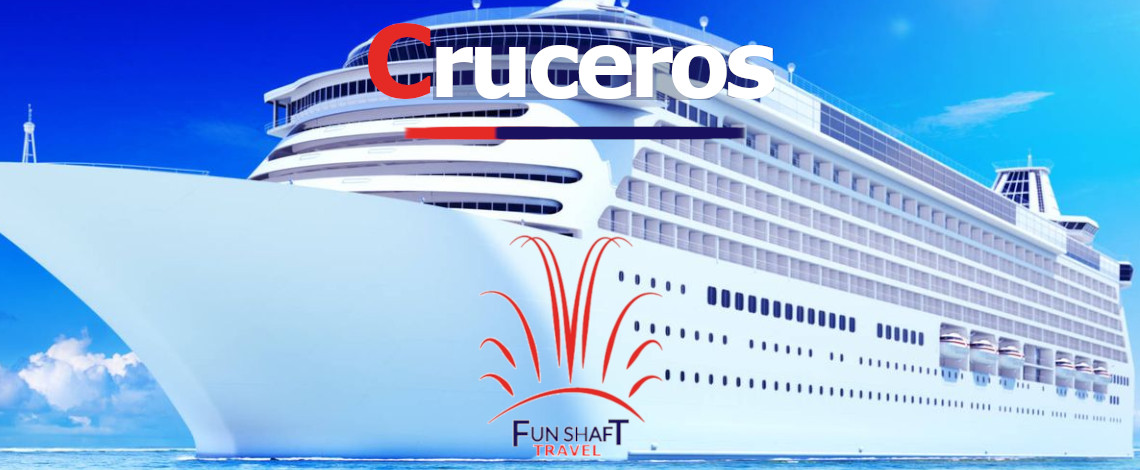 Cruceros con FunShaft Travel