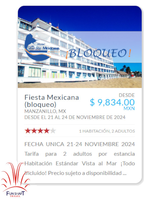 Imagen de proximo Viaje - Promocion Hotel Fiesta Mexicana MAnzanillo