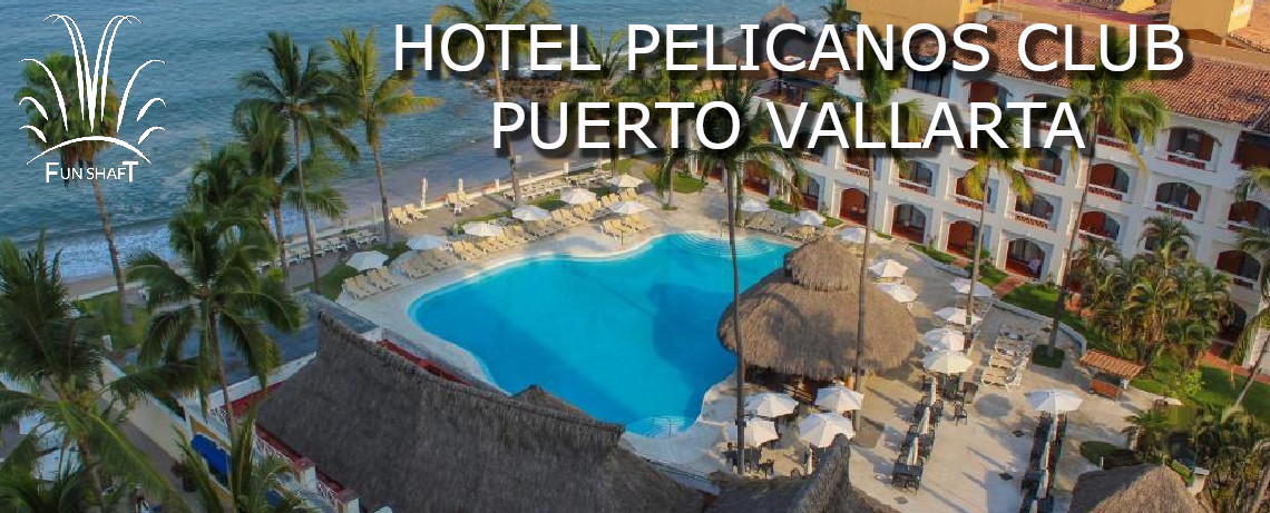 Imagen Hotel Plaza Pelicanos Club Beach Resort Puerto Vallarta - Funshaft Travel